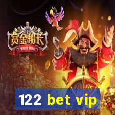 122 bet vip